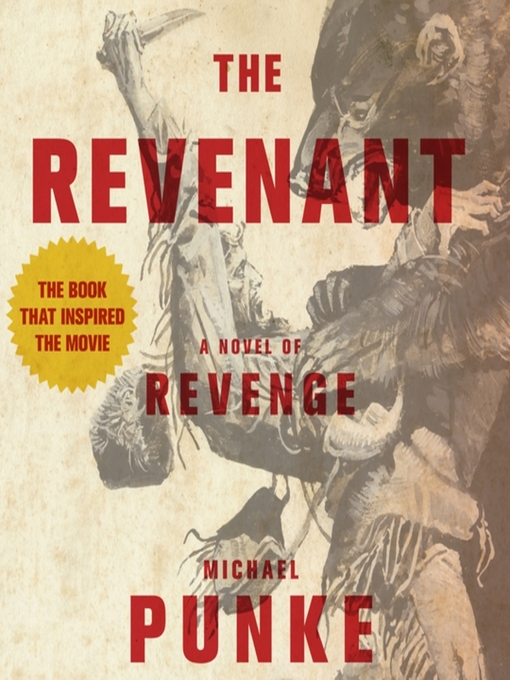 Title details for The Revenant by Michael Punke - Wait list